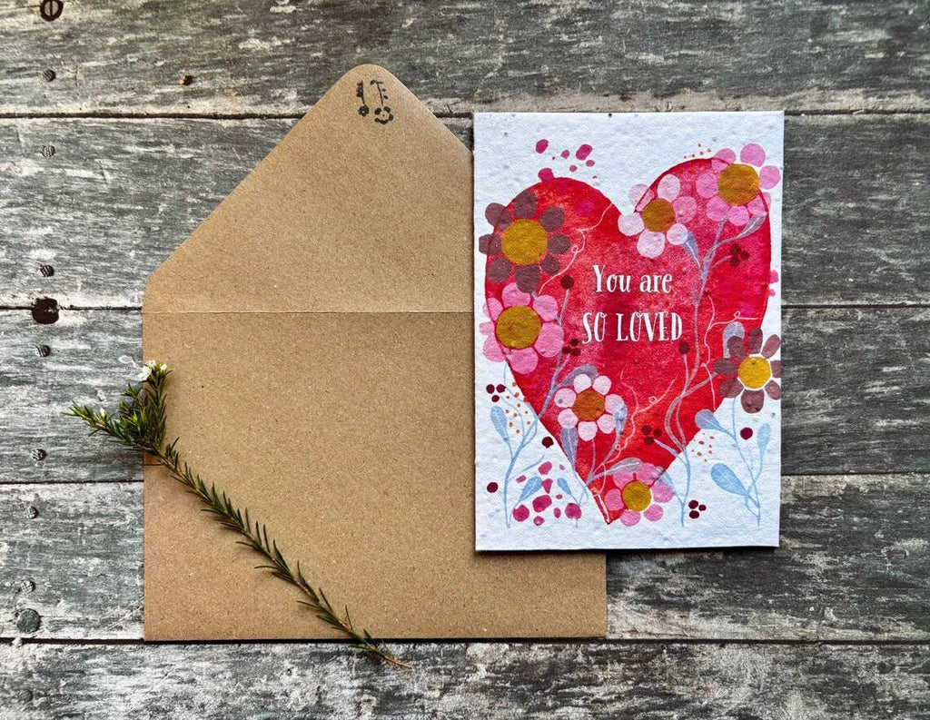 Plantable Seed Paper You are so Loved Card, Blank Inside