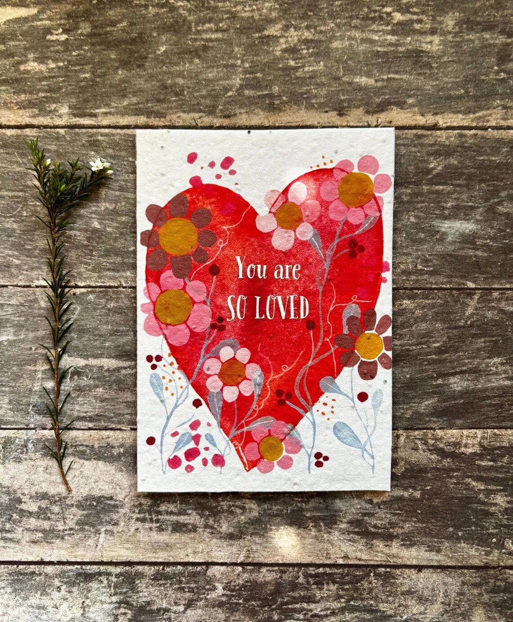 Plantable Seed Paper You are so Loved Card, Blank Inside