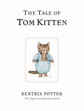 TALE OF TOM KITTEN (CENTENARY ED WHITE) (HB)