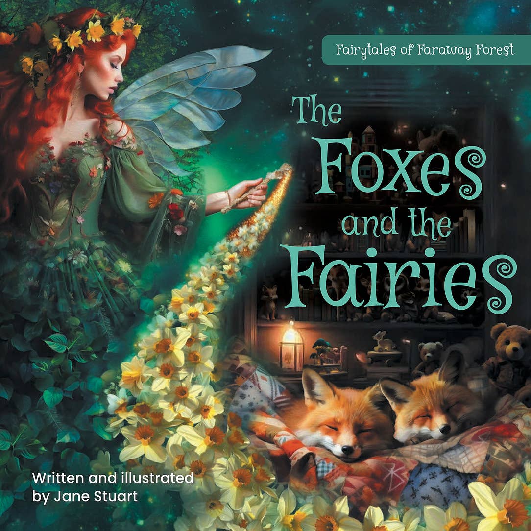 The Foxes and the Fairies – Children's Story Book